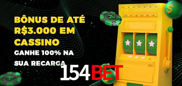 154Bet melhor bônus de depósito